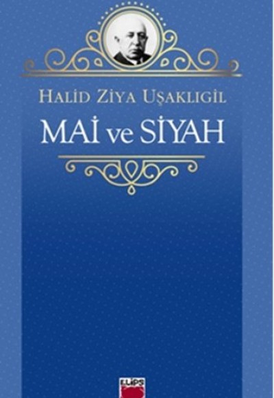 Mai ve Siyah