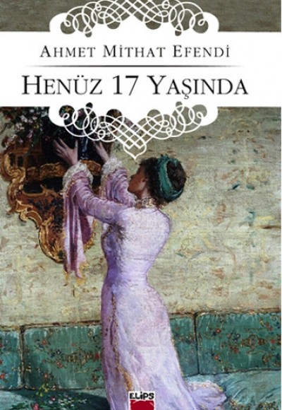 Henüz 17 Yaşında