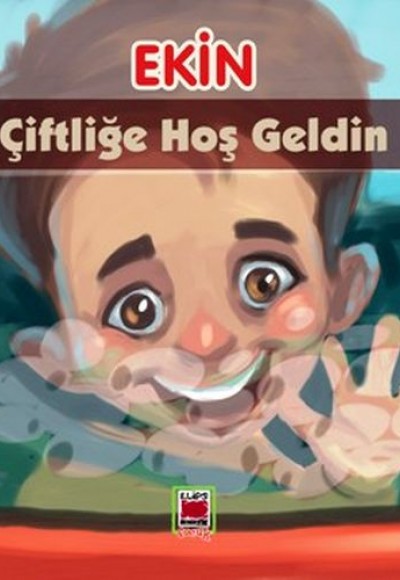 Ekin Çiftliğe Hoş Geldin