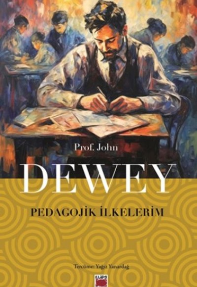 Pedagojik İlkelerim
