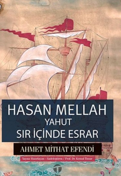 Hasan Mellah yahut Sır İçinde Esrar