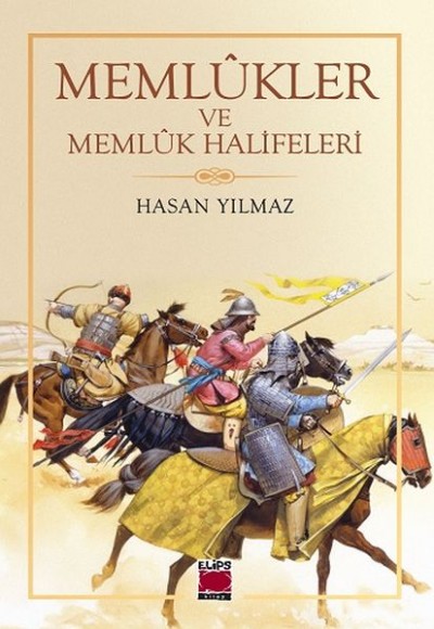 Memlûkler ve Memlûk Halifeleri