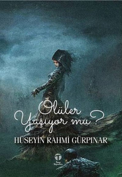 Ölüler Yaşıyor mu?