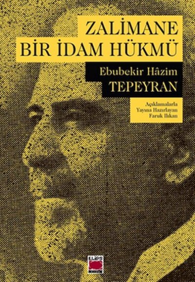 Zalimane Bir İdam Hükmü