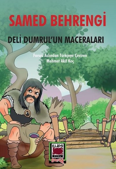 Deli Dumrul’un Maceraları