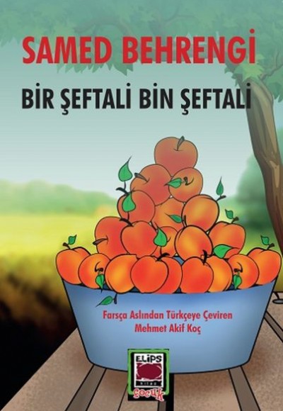 Bir Şeftali Bin şeftali