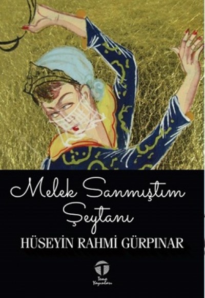 Melek Sanmıştım Şeytanı