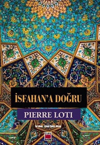 İsfahan’a Doğru