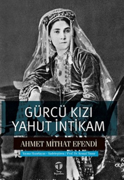 Gürcü Kızı yahut İntikam