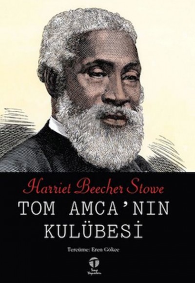 Tom Amca’nın Kulübesi