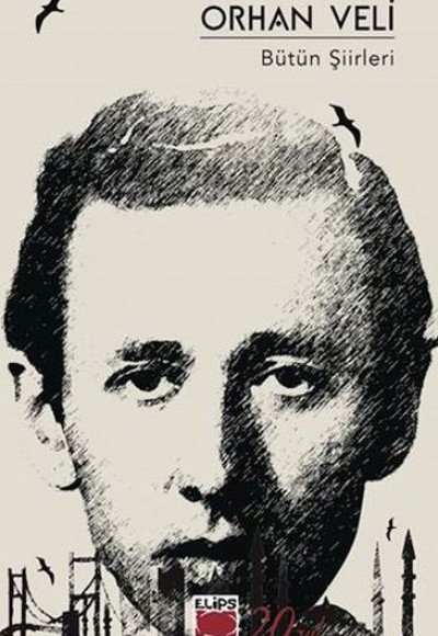 Orhan Veli Bütün Şiirleri