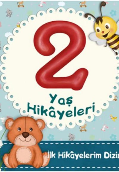 2 Yaş Hikayeleri