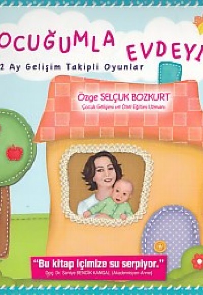 Çocuğumla Evdeyim 0-12 Ay Gelişim Takipli Oyunlar