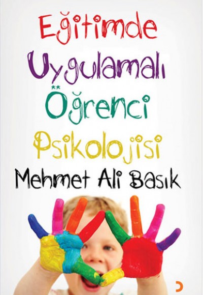 Eğitimde Uygulamalı Öğrenci Psikolojisi