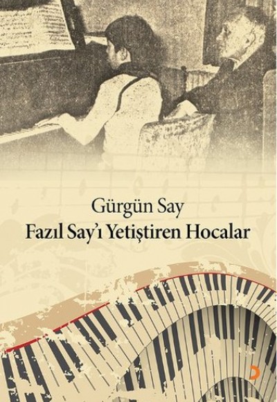 Fazıl Say'ı Yetiştiren Hocalar