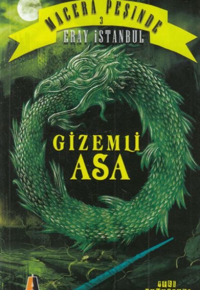 Macera Peşinde 3 - Gizemli Asa