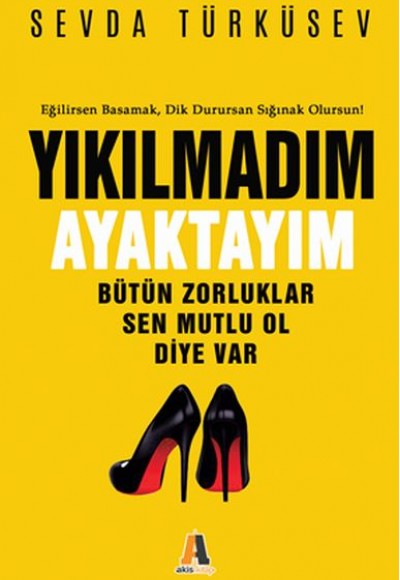 Yıkılmadm Ayaktayım