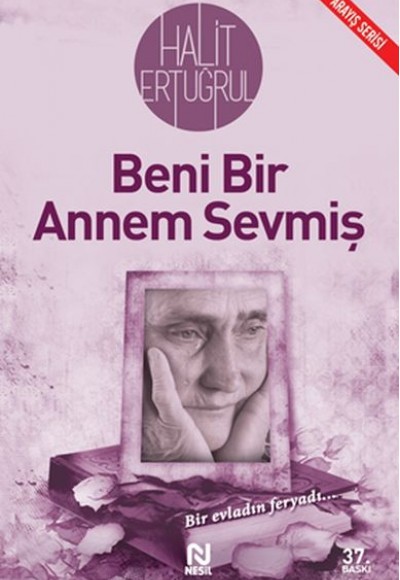 Beni Bir Annem Sevmiş