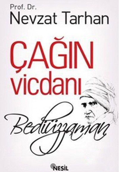 Çağın Vicdanı: Bediüzzaman