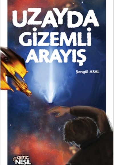 Uzayda Gizemli Arayış