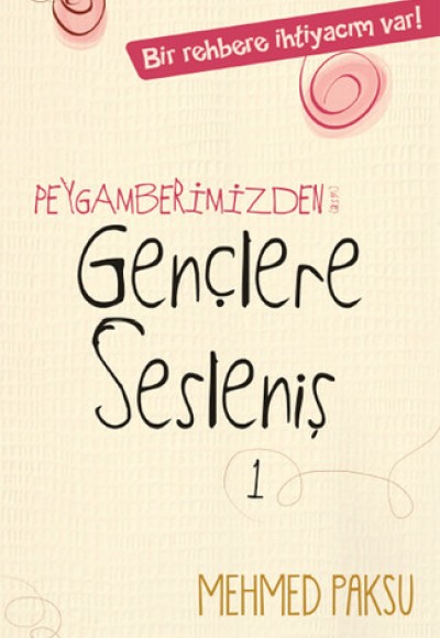 Peygamberimizden Gençlere Sesleniş