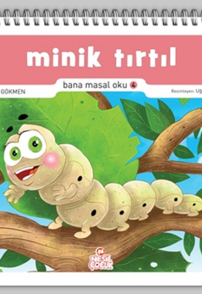 Minik Tırtıl / Bana Masal Oku 4