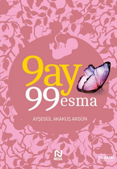 9 Ay 99 Esma