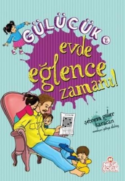 Gülücük 2 - Evde Eğlence Zamanı!