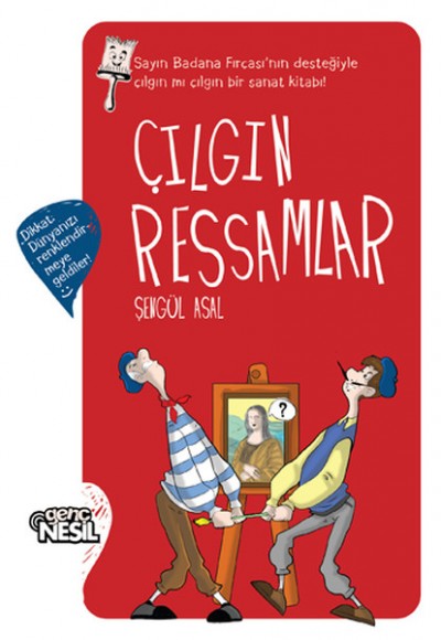 Çılgın Ressamlar - Ciltsiz