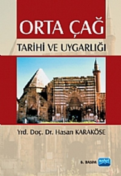 Orta Çağ Tarihi ve Uygarlığı