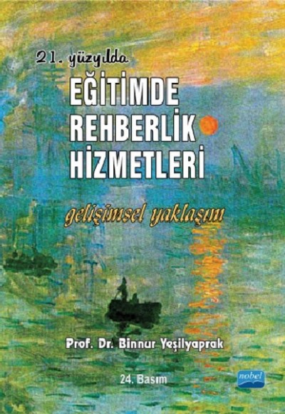 21. Yüzyılda Eğitimde Rehberlik Hizmetleri Gelişimsel Yaklaşım