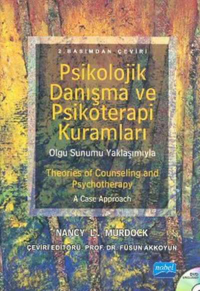 Psikolojik Danışma ve Psikoterapi Kuramları   Theories of Counselling and Psychotherapy