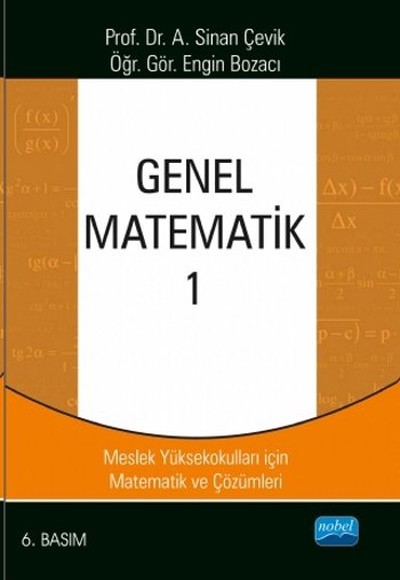 Genel Matematik 1 - Meslek Yüksekokulları için Matematik ve Çözümleri