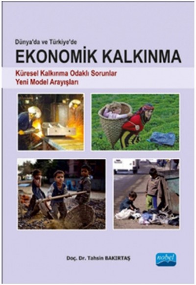 Ekonomik Kalkınma  Küresel Kalkınma Odaklı Sorunlar Yeni Model Arayışları