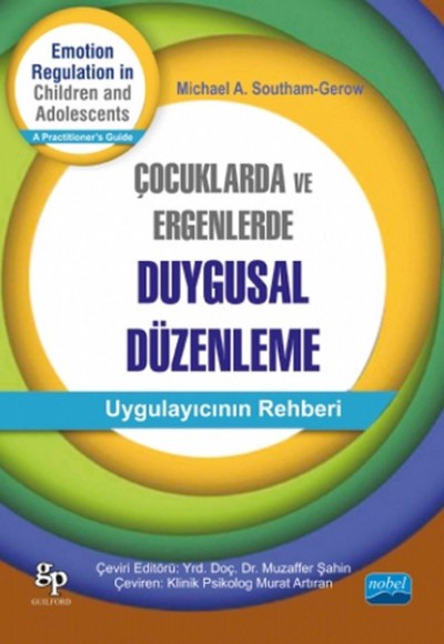 Çocuklarda ve Ergenlerde Duygusal Düzenlenme