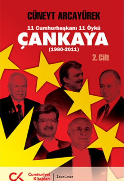 11 Cumhurbaşkanı 11 Öykü - Çankaya  2