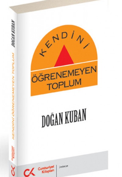 Kendini Öğrenemeyen Toplum