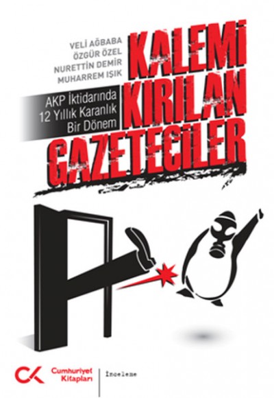 Kalemi Kırılan Gazeteciler