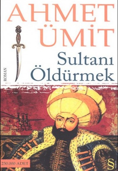 Sultanı Öldürmek