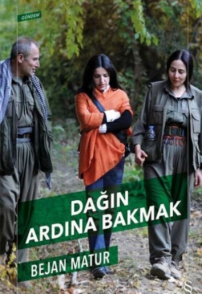 Dağın Ardına Bakmak