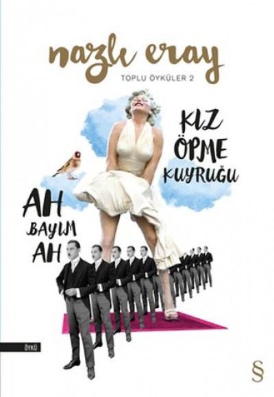 Toplu Öyküker 2 - Ah Bayım Ah - Kız Öpme Kuyruğu