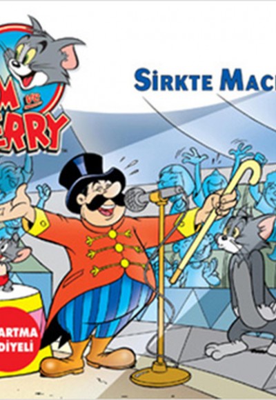 Tom ve Jerry Sirkte Macera