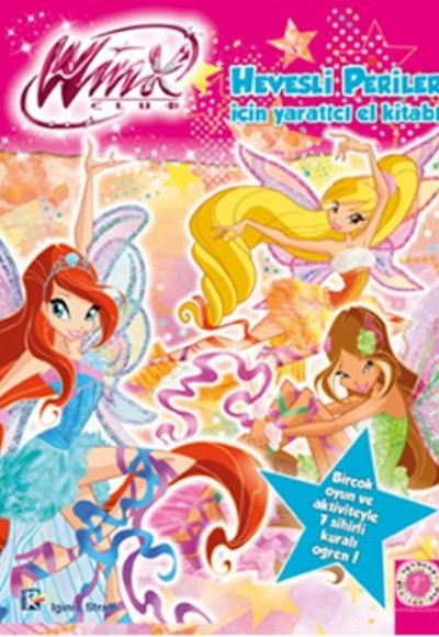 Winx Club - Hevesli Periler İçin Yaratıcı El Kitabı