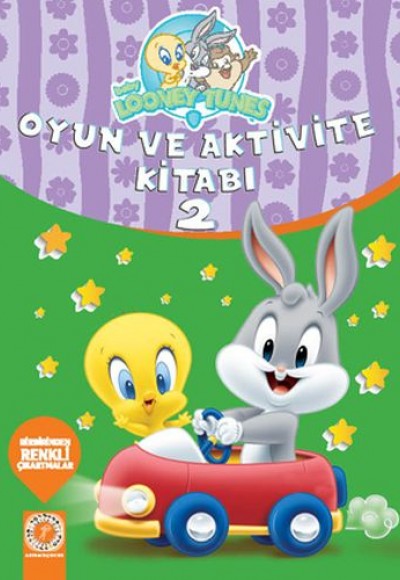 Baby Looney Tunes - Oyun ve Aktivite Kitabı 2
