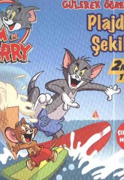 Tom ve Jerry Gülerek Öğrenelim - Pilajdaki Şekiller Zıtlıklar Parkı - 2 Kitap 1 Arada