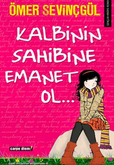 Kalbinin Sahibine Emanet Ol...