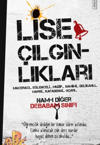 Lise Çılgınlıkları