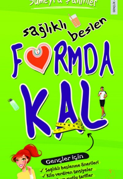 Sağlıklı Beslen Formda Kal