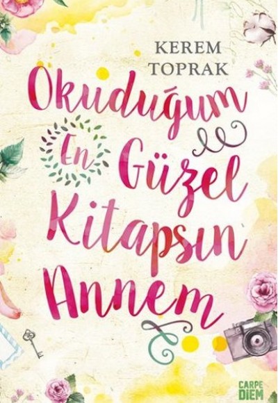 Okuduğum En Güzel Kitapsın Annem