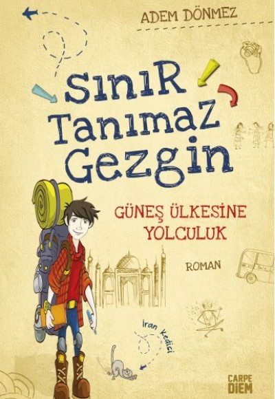 Sınır Tanımaz Gezgin - Güneş Ülkesine Yolculuk